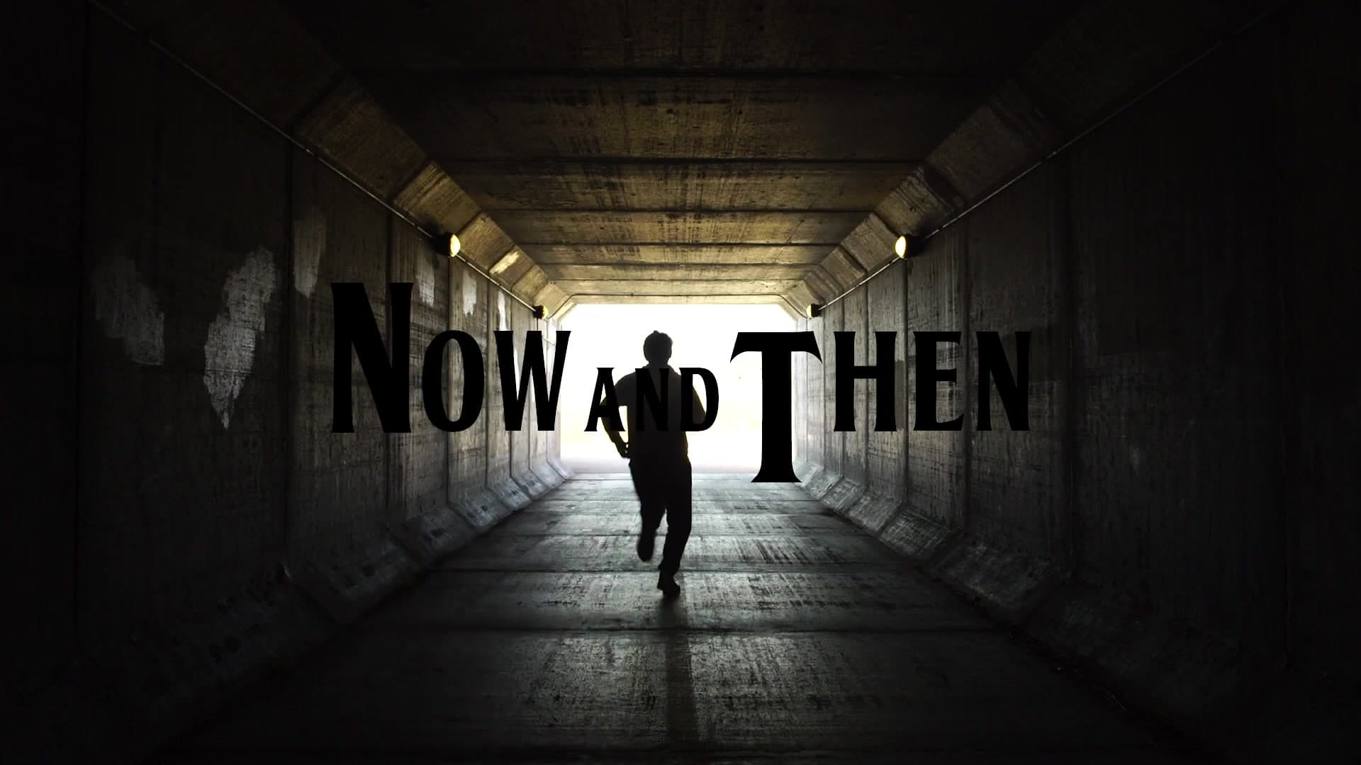 Frame from the short film Now and Then